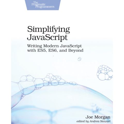 Simplifying JavaScript