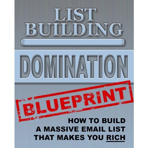 List Building Domination Blueprint